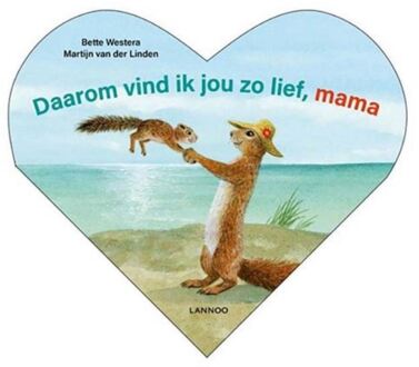 Daarom Vind Ik Jou Zo Lief, Mama