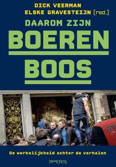 Daarom zijn boeren boos -  Dick Veerman (ISBN: 9789044657579)