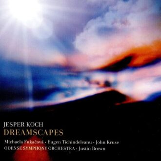 Dacapo Dreamscapes - Odense Symphony Orchestra - Just