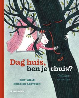 Dag huis, ben je thuis? -  Riet Wille (ISBN: 9789462917880)
