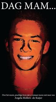 Dag mam ... - Boek Angela Mollers-de Kuijer (9082174707)