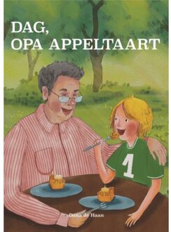 Dag, Opa Appeltaart - Dana De Haan