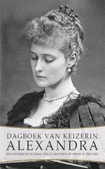 Dagboek keizerin Alexandra - Boek Alexandra keizerin Romanova (9491425641)