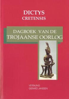 Dagboek van de Trojaanse oorlog - Boek Dictys Cretensis (9076792119)