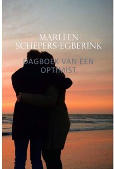Dagboek Van Een Optimist - Marleen Schepers-Egberink