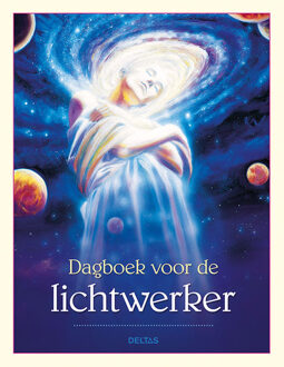 Dagboek voor de lichtwerker - (ISBN:9789044762440)