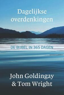 Dagelijkse overdenkingen -  John Goldingay, Tom Wright (ISBN: 9789051947311)