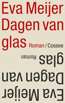 Dagen van glas - Eva Meijer - ebook