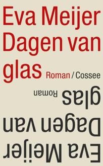 Dagen Van Glas - Eva Meijer