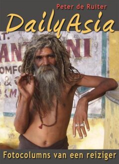 Daily Asia - Fotocolums van een reiziger - eBook Peter de Ruiter (9490848107)