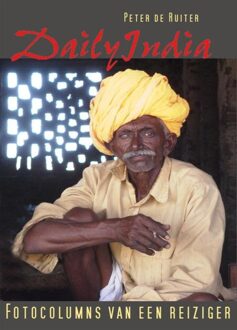 Daily India - Fotocolumns van een reiziger - eBook Peter de Ruiter (9490848085)