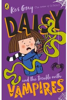 Daisy And The Trouble With Vampires - A Daisy Story - Kes Gray