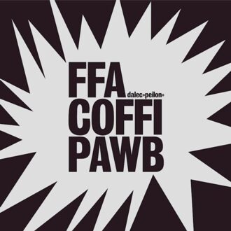 Dalec Peilon - Ffa Coffi Pawb