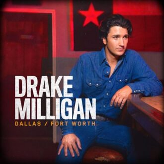 Dallas/Fort Worth - Drake Milligan