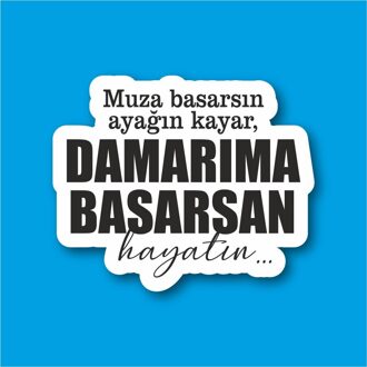 Damarıma Basarsan Laptop En Telefoon Sticker-Decal Max.8cm