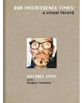Damiani Michael Stipe: Our Interference Times