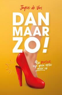Dan maar zo! - (ISBN:9789079807673)