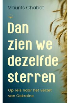 Dan Zien We Dezelfde Sterren - Maurits Chabot
