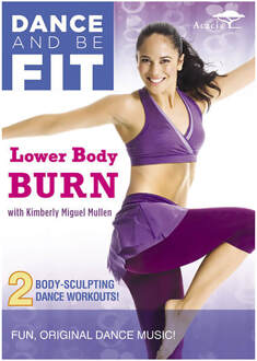 Dance and be Fit: Lower Body Burn