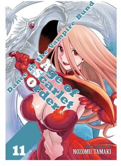 Dance In The Vampire Bund: Age Of Scarlet Order Vol. 11 - Dance In The Vampire Bund: Age Of - Tamaki, Nozomu