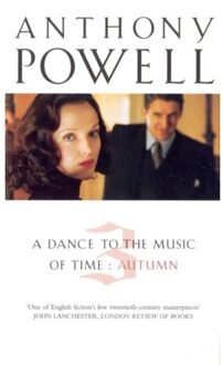 Dance To The Music Of Time Volume 3 - A Dance To The Music Of Time - Anthony Powell