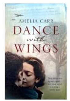 Dance With Wings - Carr, Amelia