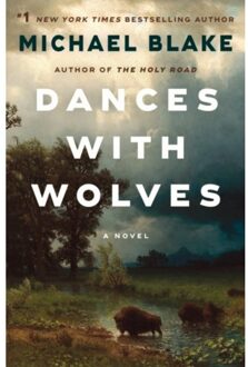 Dances With Wolves - Michael Blake