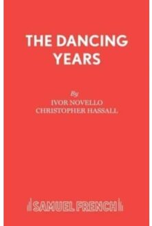 Dancing Years - Acting Edition S. - Ivor Novello