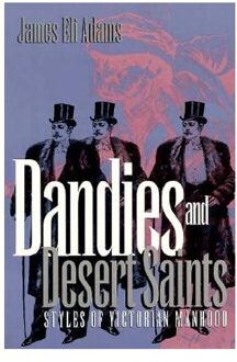 Dandies and Desert Saints