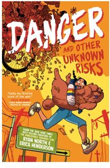Danger And Other Unknown Risks - Ryan North