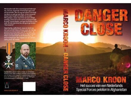 Danger Close - Marco Kroon