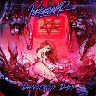 Dangerous Days (LP)