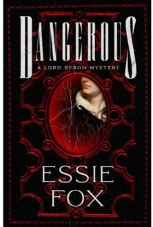Dangerous - Essie Fox