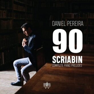Daniel Pereira - Daniel Pereira: 90 Scriabin CD