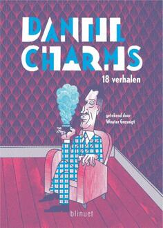 Daniil Charms - 18 verhalen -  Daniil Charms (ISBN: 9789493343931)