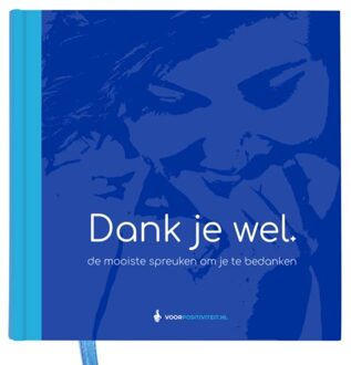 Dank je wel - Boek Voor Positiviteit B.V. (9082155818)