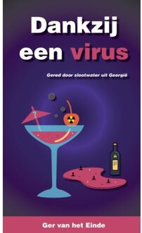 Dank Zij Een Virus - (ISBN:9789090319261)