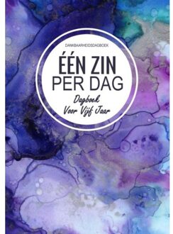 Dankbaarheidsdagboek / Dankbaarheids Dagboek - Eén Zin Per Dag - Dankbaarheidsdagboek & Meer