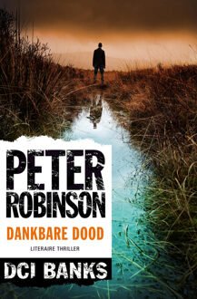 Dankbare dood - Boek Peter Robinson (9400504152)