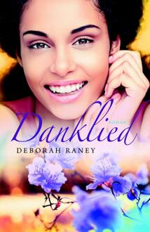 Danklied - Boek Deborah Raney (9029726318)