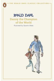 Danny The Champion Of The World - The Roald Dahl Classic Collection - Roald Dahl