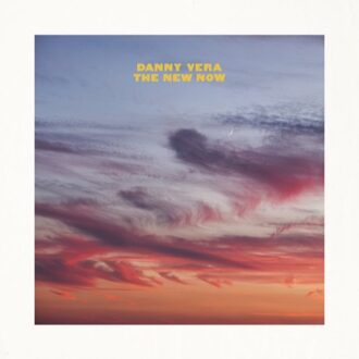Danny Vera - New Now | CD
