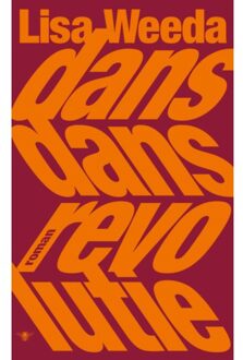 Dans Dans Revolutie - Lisa Weeda