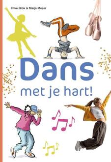 Dans met je hart! -  Imke Brok (ISBN: 9789048755127)