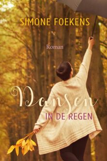 Dansen in de regen - eBook Simone Foekens (9401910146)