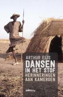 Dansen in het stof - Boek Arthur Eijs (9491773194)