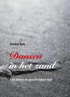 Dansen in het zand - eBook Andre Bek (9077556877)