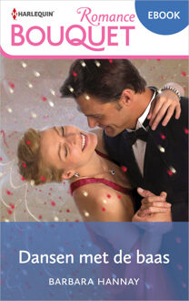 Dansen met de baas -  Barbara Hannay (ISBN: 9789402569285)