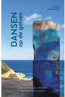 Dansen Op De Golven - Maaike Hoogenboom-Klarenbeek