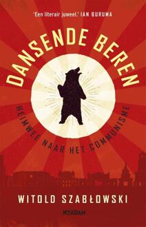 Dansende beren - Boek Witold Szablowski (9046823415)